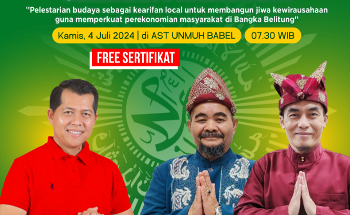 Basit Cinda Sucipto, Ketua Pertama Jaringan Saudagar Muhammadiyah Bangka Belitung dan juga calon Wakil Walikota Pangkalpinang, akan menjadi narasumber dalam Seminar Pendidikan yang diselenggarakan oleh PGSD Universitas Muhammadiyah Bangka Belitung (Unmuh Babel) pada Kamis, 4 Juli 2024, di Kampus Unmuh Babel. Seminar ini mengusung tema “Pelestarian Budaya sebagai Kearifan Lokal untuk Membangun Jiwa Wirausahaan guna Memperkuat Perekonomian Masyarakat di Bangka Belitung.”